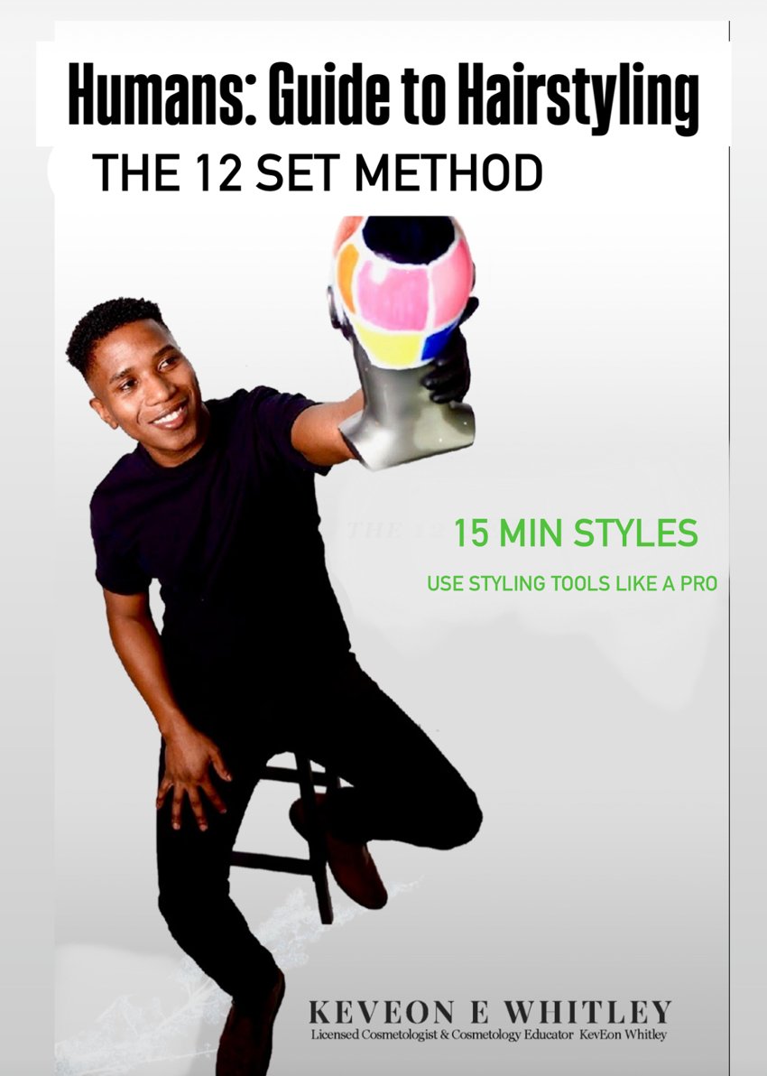 Cover of Humans: Guide to Hairstyling — The 12 Set Method by KevEon Whitley